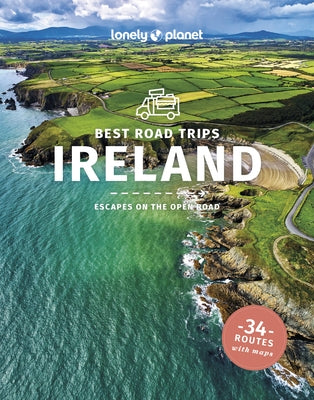 Lonely Planet Best Road Trips Ireland 4 by Planet, Lonely