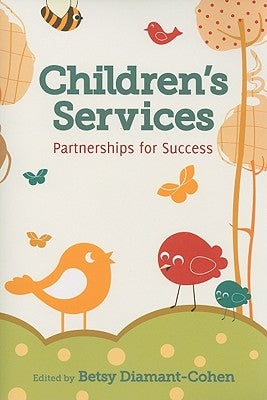 Children's Services by Diamant-Cohen, Betsy
