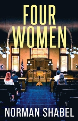Four Women by Shabel, Norman