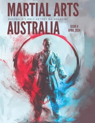 Martial Arts Magazine Australia Issue 4 by Press, Tea Time