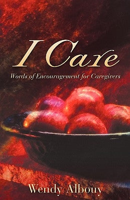 I Care by Albouy, Wendy