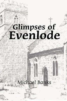 Glimpses of Evenlode by Banks, Michael