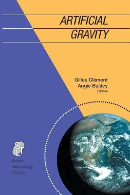 Artificial Gravity by Clément, Gilles