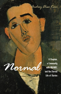 Normal by Kerr, Audrey Elisa