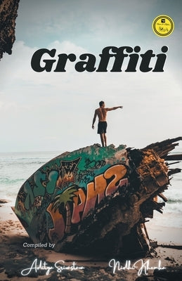 Graffiti by Khemka, Nidhi