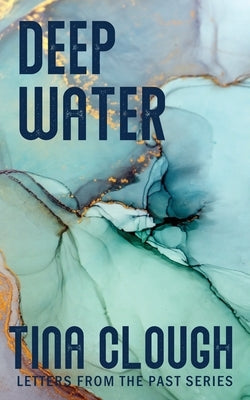Deep Water by Clough, Tina