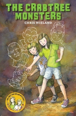 The Crabtree Monsters by Wieland, Chris