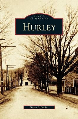 Hurley by Decker, Deana F.