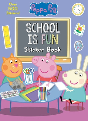 School Is Fun Sticker Book (Peppa Pig) by Carbone, Courtney