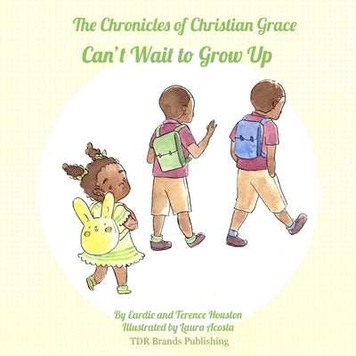 Can't Wait to Grow Up by Houston, Terence