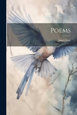 Poems by Jones, Very