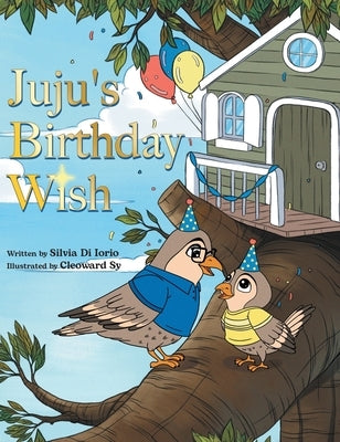Juju's Birthday Wish by Di Iorio, Silvia