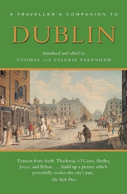 A Traveller's Companion to Dublin by Pakenham