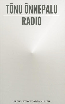 Radio by Onnepalu, Tonu