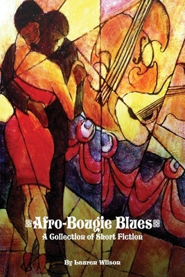 Afro-Bougie Blues by Wilson, Lauren