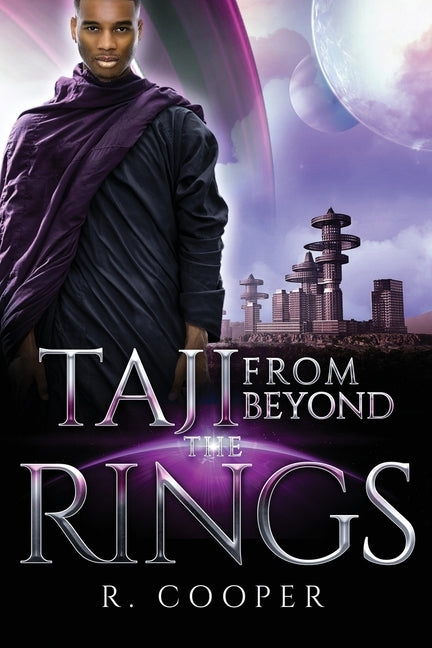 Taji From Beyond the Rings by Cooper, R.