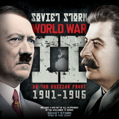 World War II on the Russian Front 1941-1945: Soviet Storm: World War II in the East by Lepine, Mike