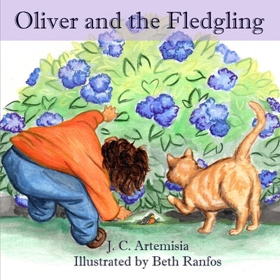 Oliver and the Fledgling by Artemisia, J. C.