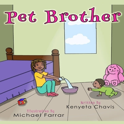 Pet Brother by Farrar, Michael