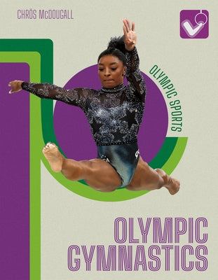 Olympic Gymnastics by McDougall, Chr?s