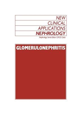 Glomerulonephritis by Catto, G. R.
