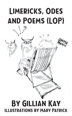 Limericks, Odes And Poems by Kay, Gillian