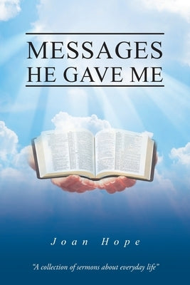 Messages He Gave Me by Hope, Joan