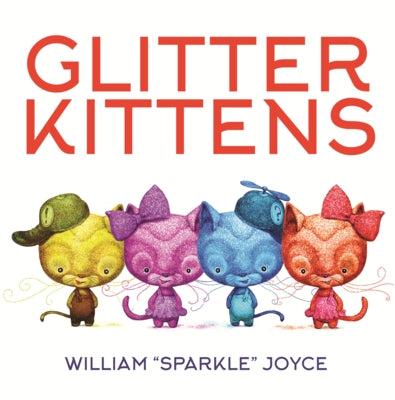 Glitter Kittens by Joyce, William