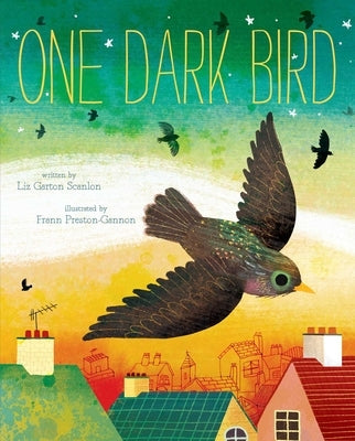 One Dark Bird by Scanlon, Liz Garton