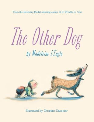 The Other Dog by L'Engle, Madeleine
