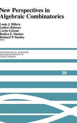 New Perspectives in Algebraic Combinatorics by Billera, Louis J.