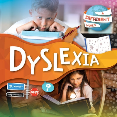 Dyslexia by Twiddy, Robin