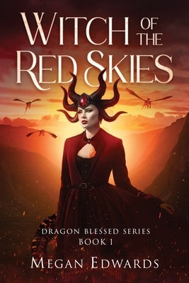 Witch of the Red Skies by Edwards, Megan