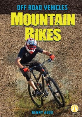 Mountain Bikes by Abdo, Kenny