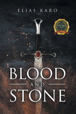 Blood and Stone by Karo, Elias