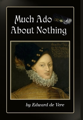 Much Ado About Nothing by de Vere, Edward