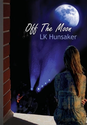 Off The Moon by Hunsaker, Lk