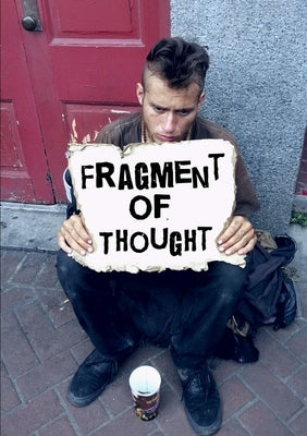 Fragment of thought by Newmons, Joseph