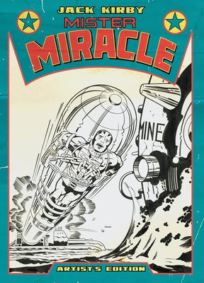 Jack Kirby's Mister Miracle Artist's Edition by Kirby, Jack