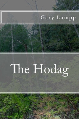 The Hodag by Lumpp, Gary