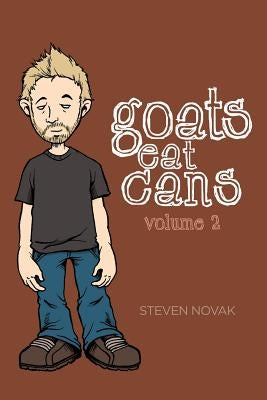 Goats Eat Cans Volume 2 by Heiser, Mj