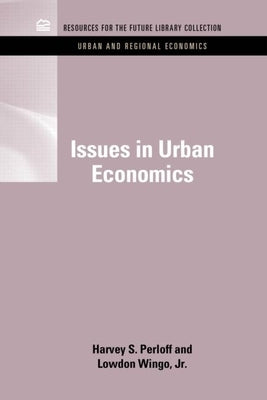 Issues in Urban Economics by Perloff, Harvey S.