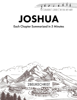 Joshua - In 5 Minutes: A Daily Bible Study Through Each Chapter of Joshua by Taylor, Luke