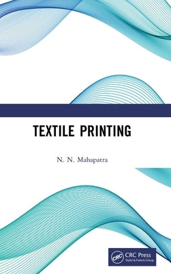 Textile Printing by Mahapatra, N. N.