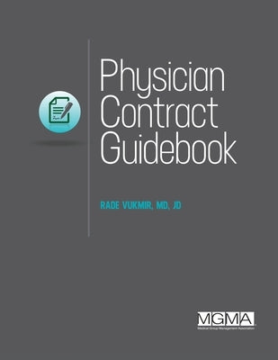 Physician Contract Guidebook by Vukmir, Rade