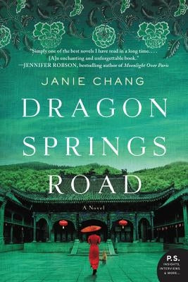 Dragon Springs Road by Chang, Janie