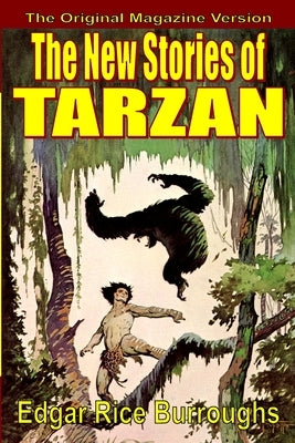 The New Stories of Tarzan by Burroughs, Edgar Rice