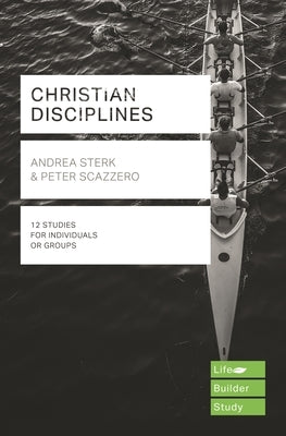 Christian Disciplines (Lifebuilder Study Guides) by Sterk, Andrea
