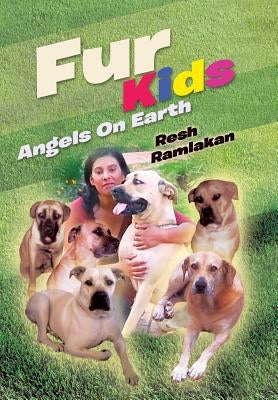 Fur Kids: Angels on Earth by Ramlakan, Resh