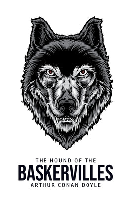 The Hound of the Baskervilles by Doyle, Arthur Conan